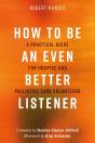 How To Be An Even Better Listener - Preview