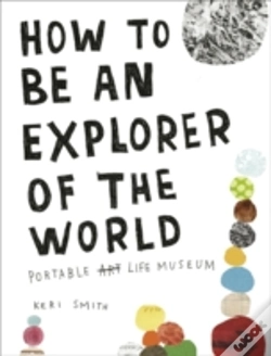 Capa do artigo How To Be An Explorer Of The World