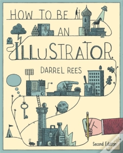Capa do artigo How To Be An Illustrator, Second Edition