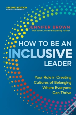 Capa do artigo How To Be An Inclusive Leader, Second Edition