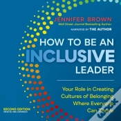 Capa do artigo How To Be An Inclusive Leader, Second Edition