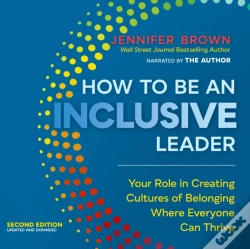 Capa do artigo How To Be An Inclusive Leader, Second Edition