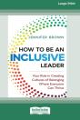 How To Be An Inclusive Leader: Your Role - Preview