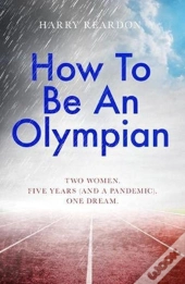 How To Be An Olympian