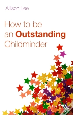 Capa do artigo How To Be An Outstanding Childminder