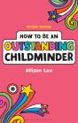 How To Be An Outstanding Childminder - Preview