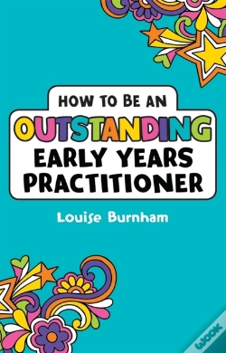 Capa do artigo How To Be An Outstanding Early Years Practitioner