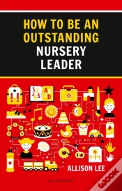 Capa do artigo How To Be An Outstanding Nursery Leader