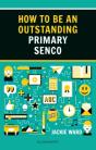 How To Be An Outstanding Primary Senco - Preview