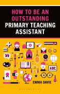 How To Be An Outstanding Primary Teaching Assistant