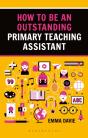 How To Be An Outstanding Primary Teaching Assistant - Preview
