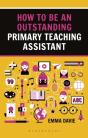 How To Be An Outstanding Primary Teaching Assistant - Preview