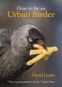How To Be An Urban Birder - Preview