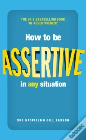 Capa do artigo How To Be Assertive In Any Situation