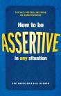 How To Be Assertive In Any Situation - Preview