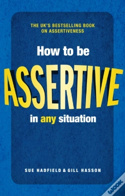 Capa do artigo How To Be Assertive In Any Situation