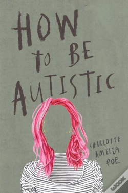 Capa do artigo How To Be Autistic