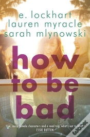 Capa do artigo How To Be Bad