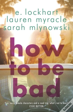 Capa do artigo How To Be Bad