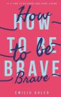How To Be Brave - Preview