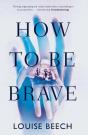 How To Be Brave - Preview