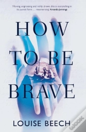 Capa do artigo How To Be Brave