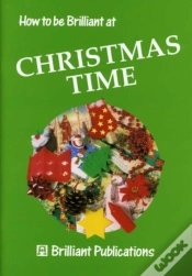 Capa do artigo How To Be Brilliant At Christmas Time