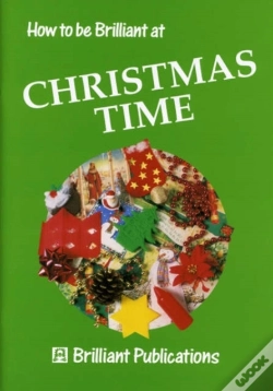 Capa do artigo How To Be Brilliant At Christmas Time