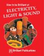 How To Be Brilliant At Electricity, Light & Sound - Preview