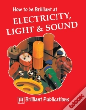 Capa do artigo How To Be Brilliant At Electricity, Light & Sound