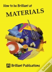 Capa do artigo How To Be Brilliant At Materials
