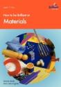 How To Be Brilliant At Materials - Preview