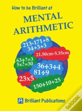 How To Be Brilliant At Mental Arithmetic