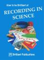 How To Be Brilliant At Recording In Science - Preview