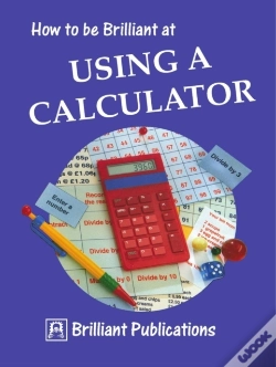 Capa do artigo How To Be Brilliant At Using A Calculator