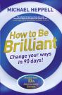 How To Be Brilliant - Preview