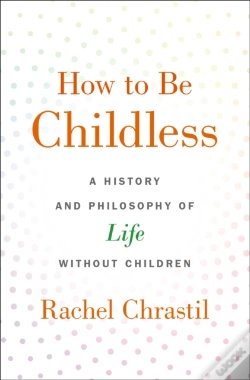 Capa do artigo How To Be Childless