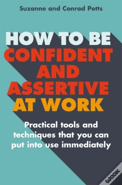 Capa do artigo How To Be Confident And Assertive At Work
