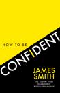 How to Be Confident - Preview