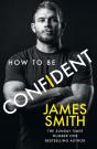 How To Be Confident - Preview