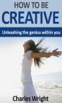 How To Be Creative - Preview