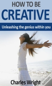 Capa do artigo How To Be Creative