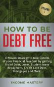 How To Be Debt Free