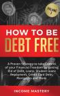 How To Be Debt Free - Preview