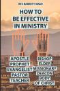 How To Be Effective In Ministry - Preview
