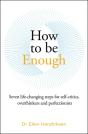 How To Be Enough - Preview