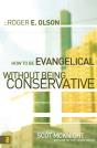 How To Be Evangelical Without Being Conservative - Preview