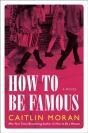 How To Be Famous - Preview