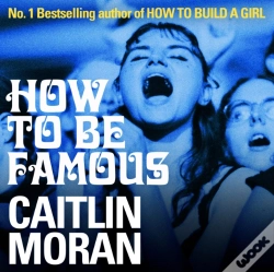 Capa do artigo How To Be Famous