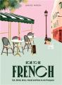 How To Be French - Preview